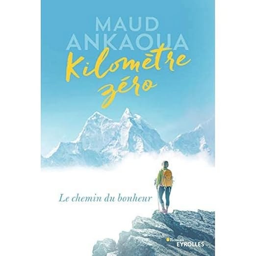 Kilomètre Zéro, Maud Ankaoua — book cover
